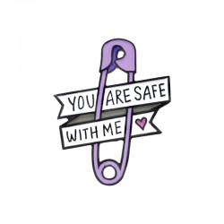 PIN90  SAFETY PIN ''YOU ARE...